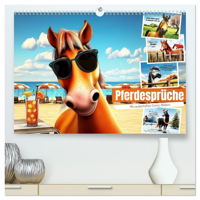 Pferdesprüche (CALVENDO Premium Wandkalender 2026)
