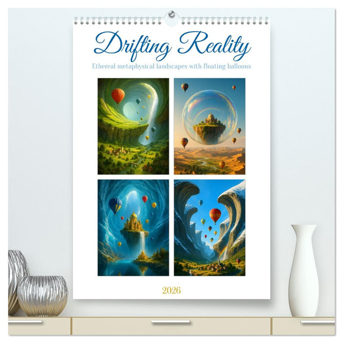 Drifting Reality (CALVENDO Premium-Calendar 2026)
