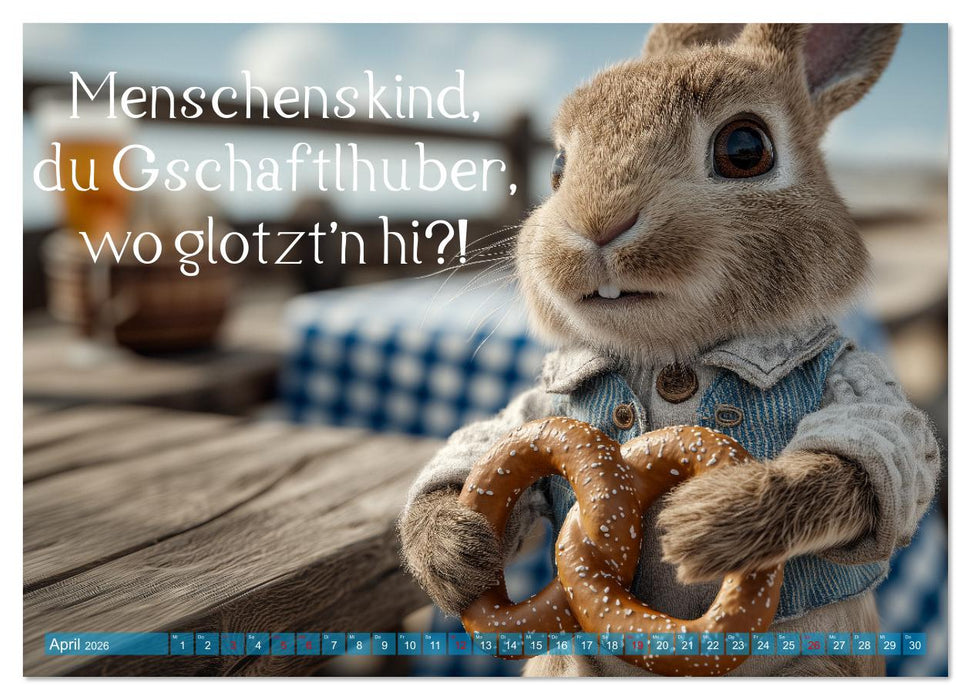 Bayrisch schimpfen - Mundart und Dialekt aus Bayern mit Schimpfwörtern (CALVENDO Premium Wandkalender 2026)