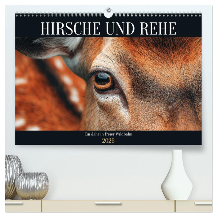 HIRSCHE UND REHE - Ein Jahr in freier Wildbahn (CALVENDO Premium Wandkalender 2026)