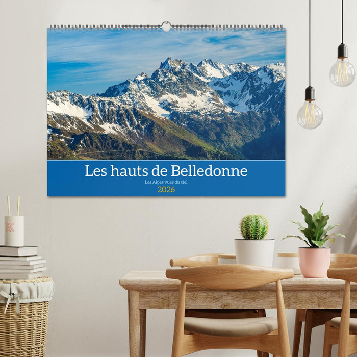 Les hauts de Belledonne les Alpes vues du ciel (CALVENDO Calendrier mensuel 2026)
