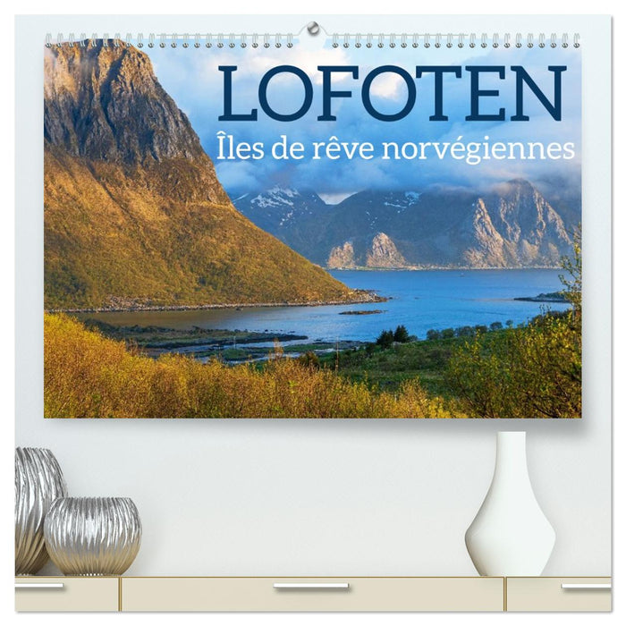 Lofoten - Îles de rêve norvégiennes (CALVENDO Calendrier supérieur 2026)