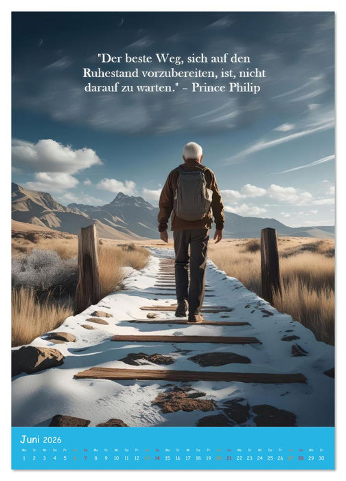 Ruhestand: Wo jeder Tag ein Wochenende ist (CALVENDO Wandkalender 2026)