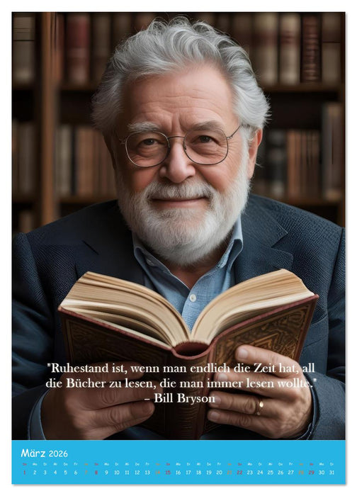Ruhestand: Wo jeder Tag ein Wochenende ist (CALVENDO Premium Wandkalender 2026)