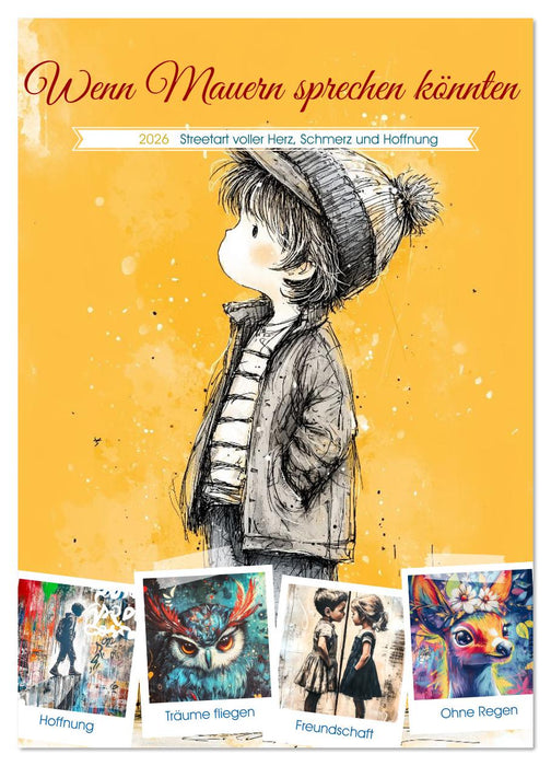 Wenn Mauern sprechen könnten (CALVENDO Wandkalender 2026)