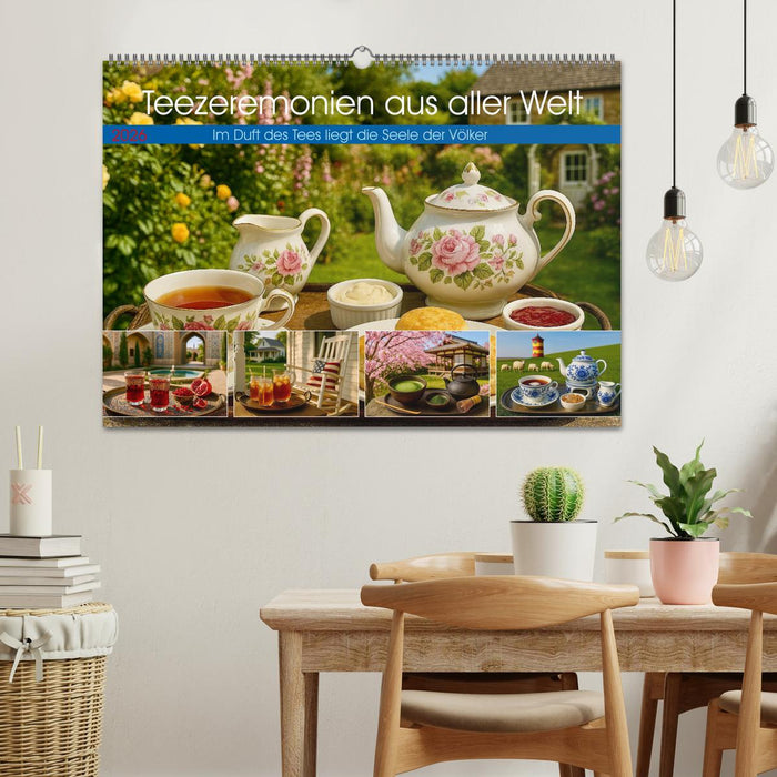 Teezeremonien aus aller Welt (CALVENDO Wandkalender 2026)