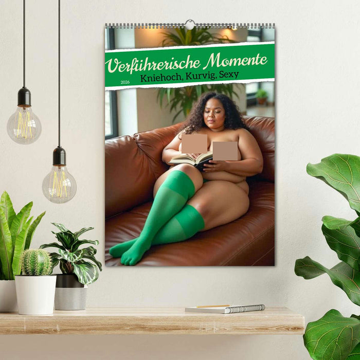 Verführerische Momente - Kniehoch, Kurvig, Sexy (CALVENDO Wandkalender 2026)