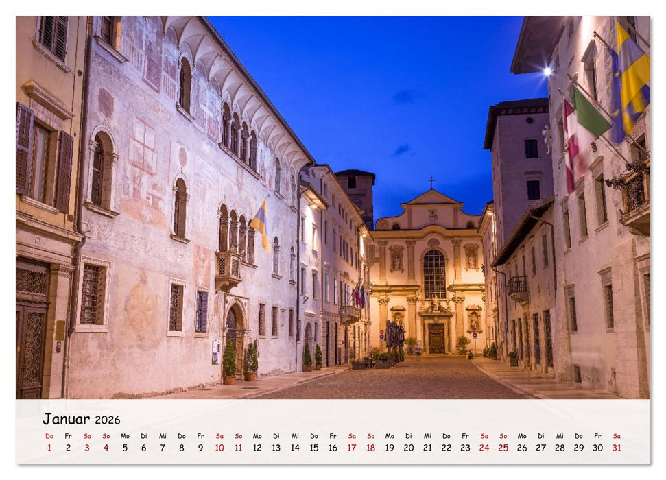 Trient - Hauptstadt des Trentino (CALVENDO Premium Wandkalender 2026)