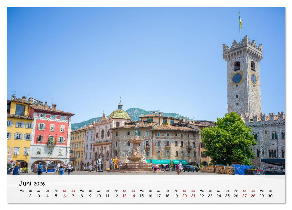 Trient - Hauptstadt des Trentino (CALVENDO Premium Wandkalender 2026)
