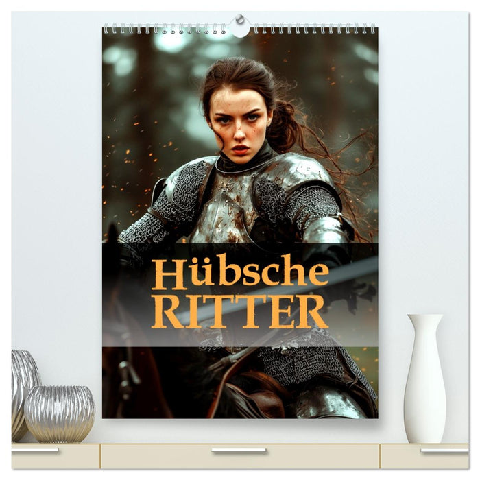 Hübsche Ritter (CALVENDO Premium Wandkalender 2026)