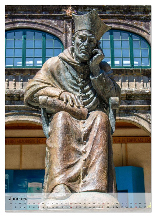 Santiago de Compostela – Glanz vergangener Jahrhunderte (CALVENDO Wandkalender 2026)