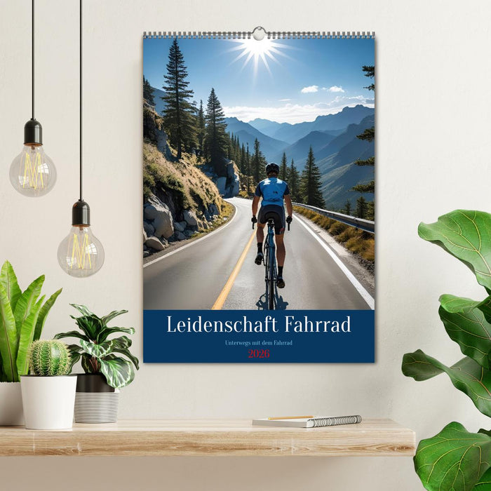 Leidenschaft Fahrrad (CALVENDO Wandkalender 2026)