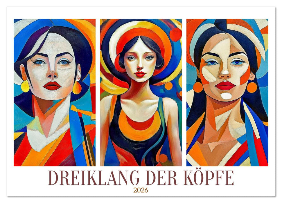 Dreiklang der Köpfe (CALVENDO Wandkalender 2026)