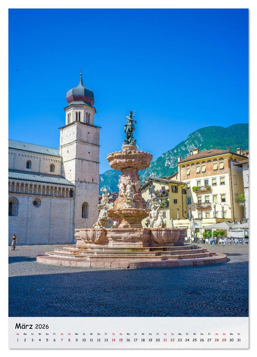 Trient - Die glückliche Stadt zwischen Dolomiten und Gardasee (CALVENDO Wandkalender 2026)