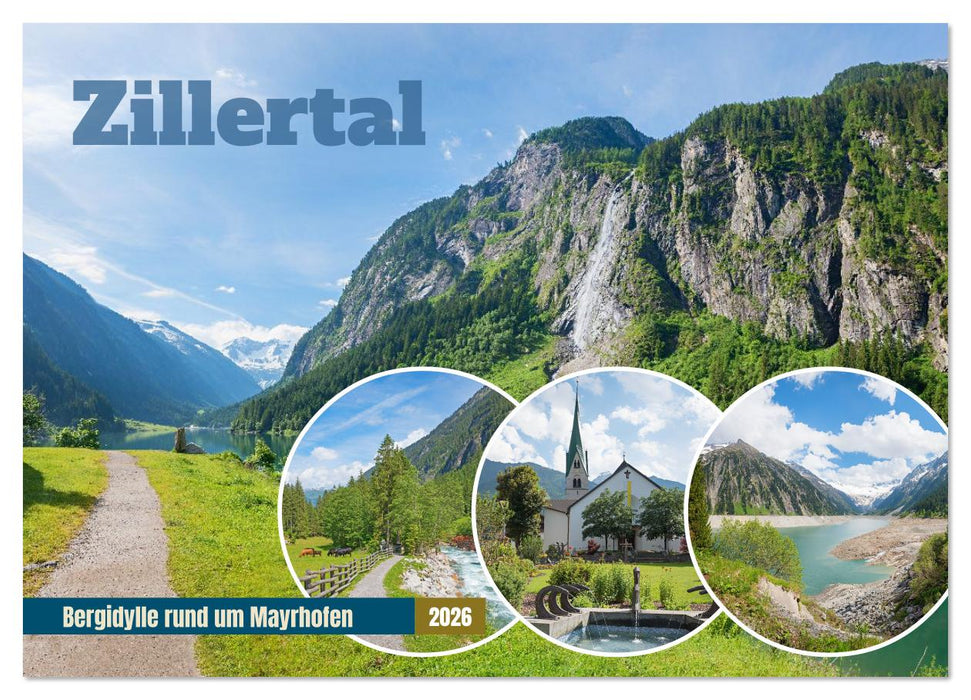 Zillertal - Bergidylle rund um Mayrhofen 2026 (CALVENDO Wandkalender 2026)