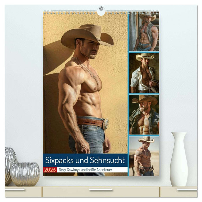 Sixpacks und Sehnsucht (CALVENDO Premium Wandkalender 2026)