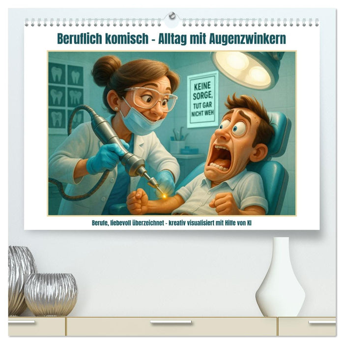 Beruflich komisch – Alltag mit Augenzwinkern (CALVENDO Premium Wandkalender 2026)