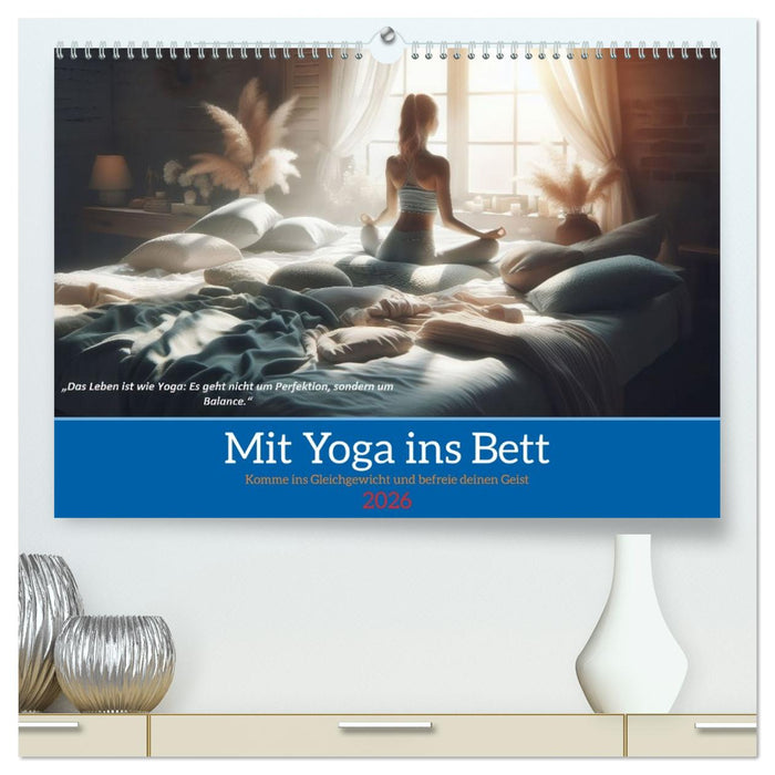Mit Yoga ins Bett (CALVENDO Premium Wandkalender 2026)