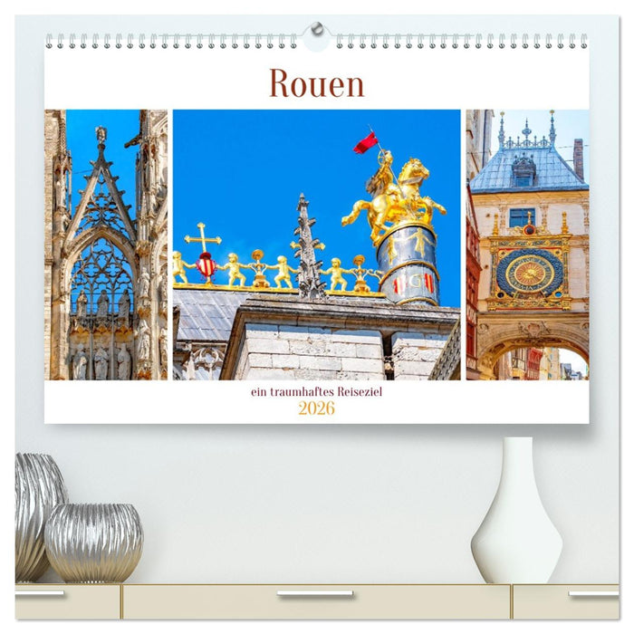 Rouen - ein traumhaftes Reiseziel (CALVENDO Premium Wandkalender 2026)