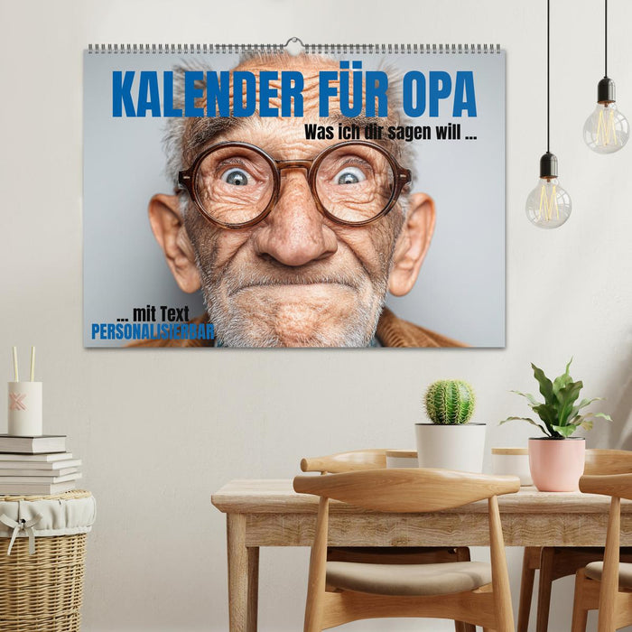 Kalender für Opa - Was ich dir sagen will (CALVENDO Wandkalender 2026)