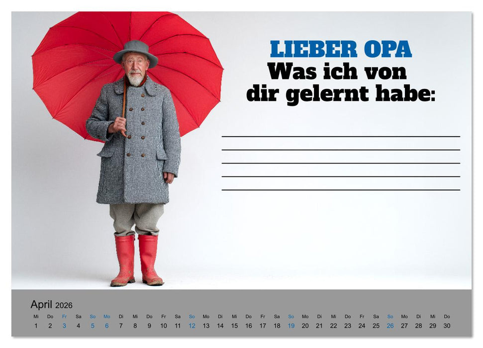 Kalender für Opa - Was ich dir sagen will (CALVENDO Premium Wandkalender 2026)