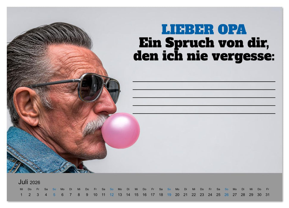 Kalender für Opa - Was ich dir sagen will (CALVENDO Premium Wandkalender 2026)