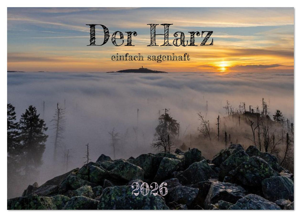 Der Harz - einfach sagenhaft (CALVENDO Wandkalender 2026)