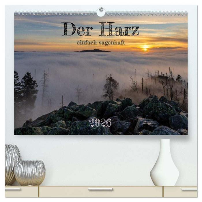 Der Harz - einfach sagenhaft (CALVENDO Premium Wandkalender 2026)