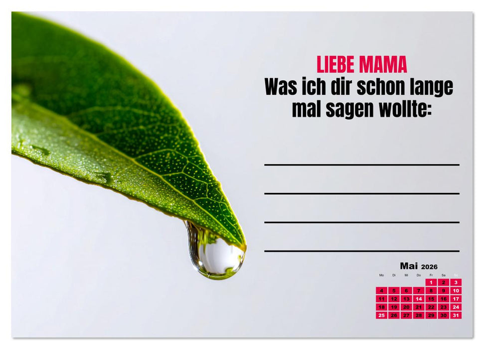 Kalender für Mamas - Was ich dir sagen will (CALVENDO Wandkalender 2026)
