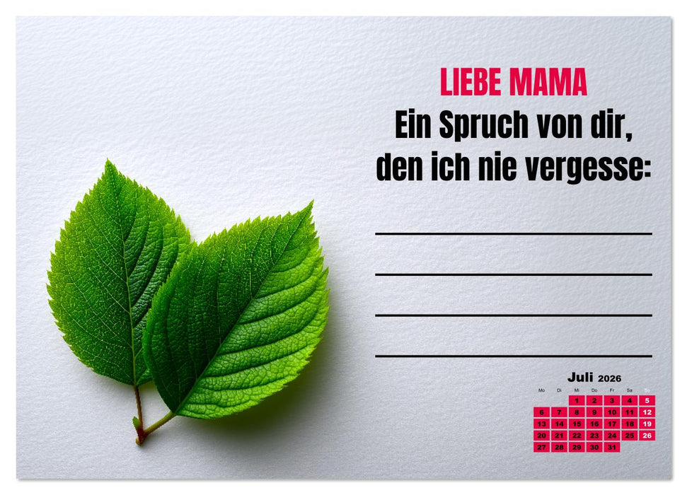 Kalender für Mamas - Was ich dir sagen will (CALVENDO Premium Wandkalender 2026)
