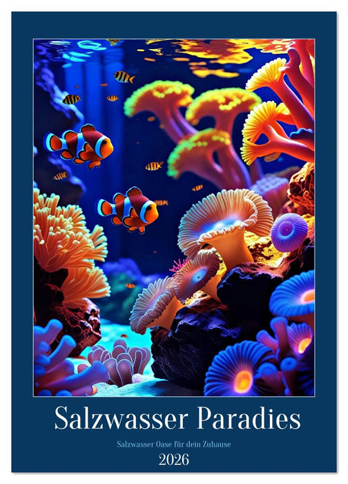 Salzwasser Paradies (CALVENDO Wandkalender 2026)