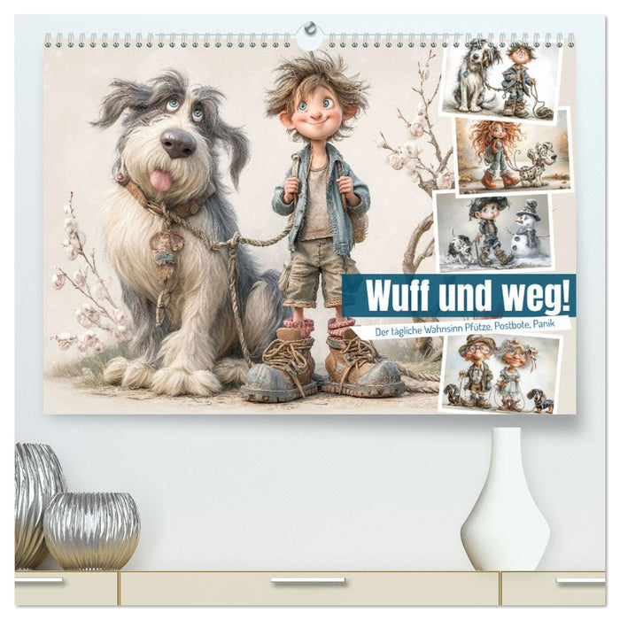 Wuff und weg! (CALVENDO Premium Wandkalender 2026)