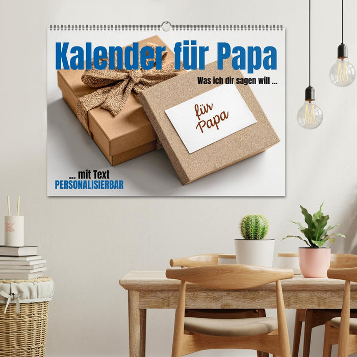 Kalender für Papa - Was ich dir sagen will (CALVENDO Wandkalender 2026)