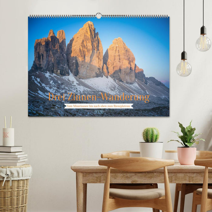 Drei Zinnen-Wanderung: Vom Misurinasee bis nach oben zum Rienzplateau (CALVENDO Wandkalender 2026)
