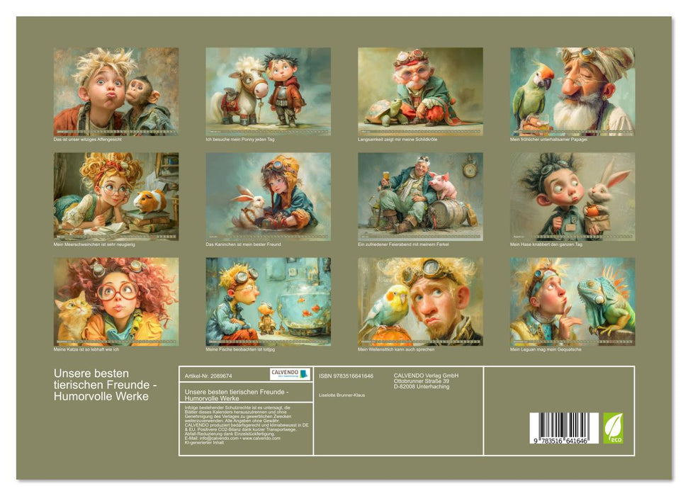 Unsere besten tierischen Freunde - Humorvolle Werke (CALVENDO Premium Wandkalender 2026)