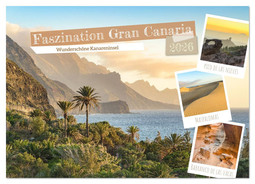 Faszination Gran Canaria (CALVENDO Wandkalender 2026)