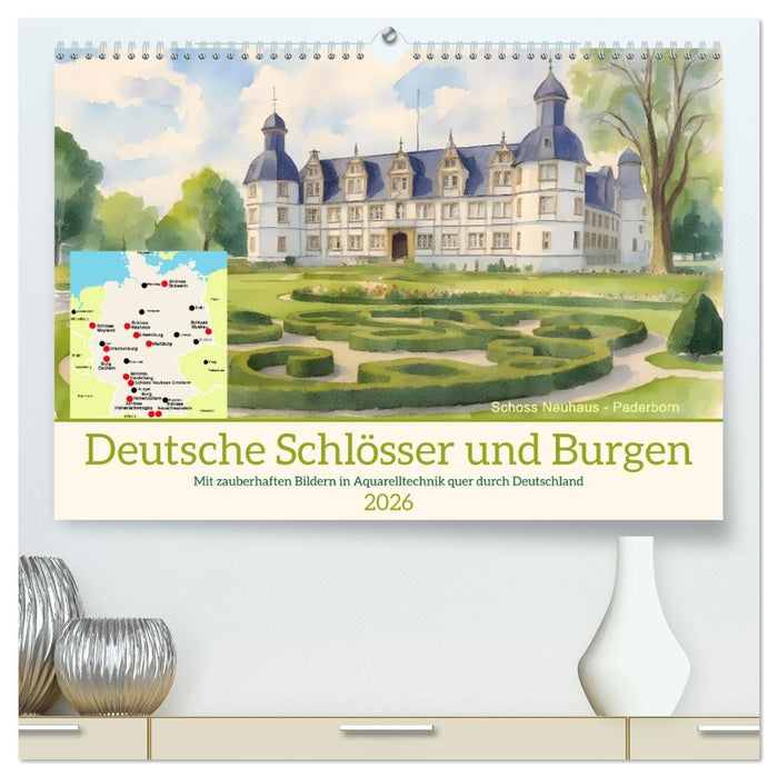 Deutsche Schlösser und Burgen (CALVENDO Premium Wandkalender 2026)
