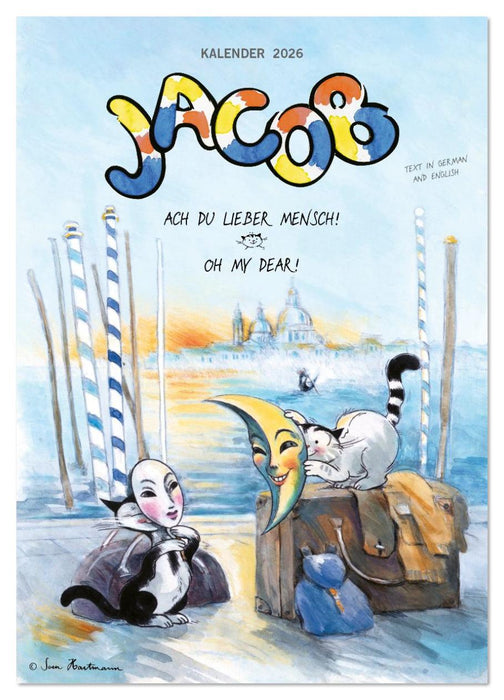 Kater Jacob: Ach Du lieber Mensch (CALVENDO Wandkalender 2026)