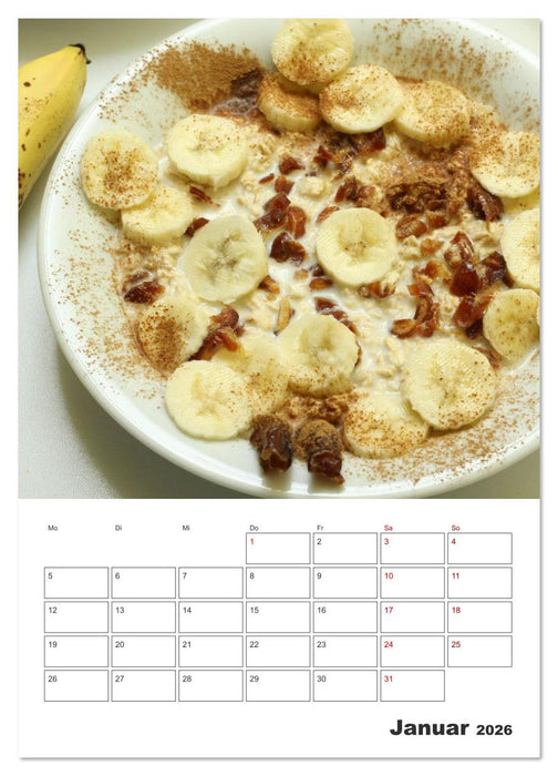 Süße Haferflocken mit Obst (CALVENDO Wandkalender 2026)