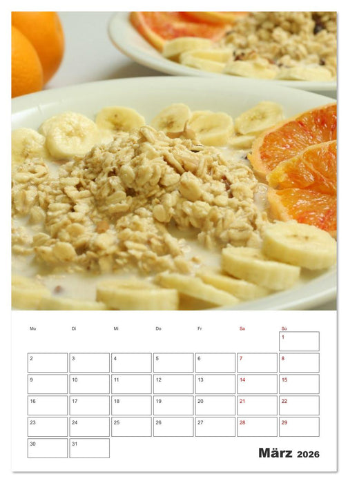 Süße Haferflocken mit Obst (CALVENDO Wandkalender 2026)