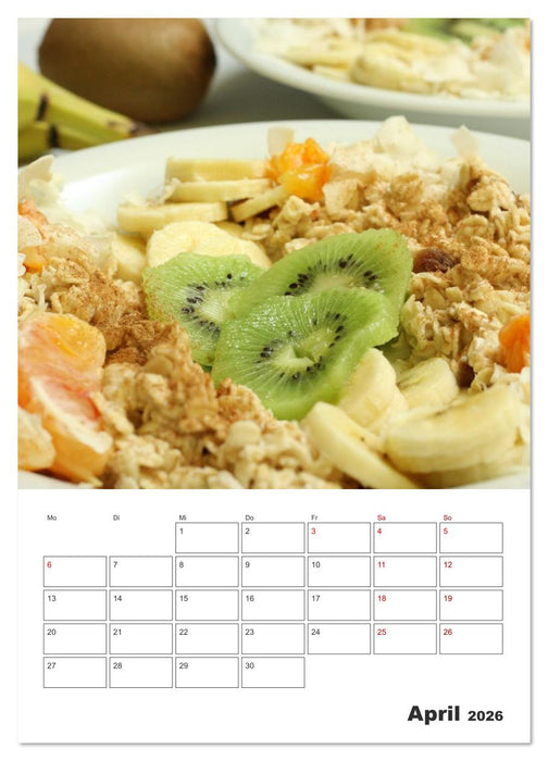 Süße Haferflocken mit Obst (CALVENDO Premium Wandkalender 2026)