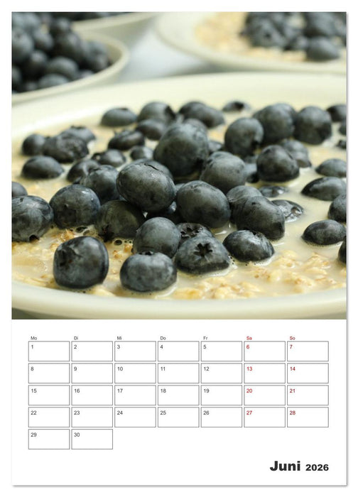 Süße Haferflocken mit Obst (CALVENDO Premium Wandkalender 2026)