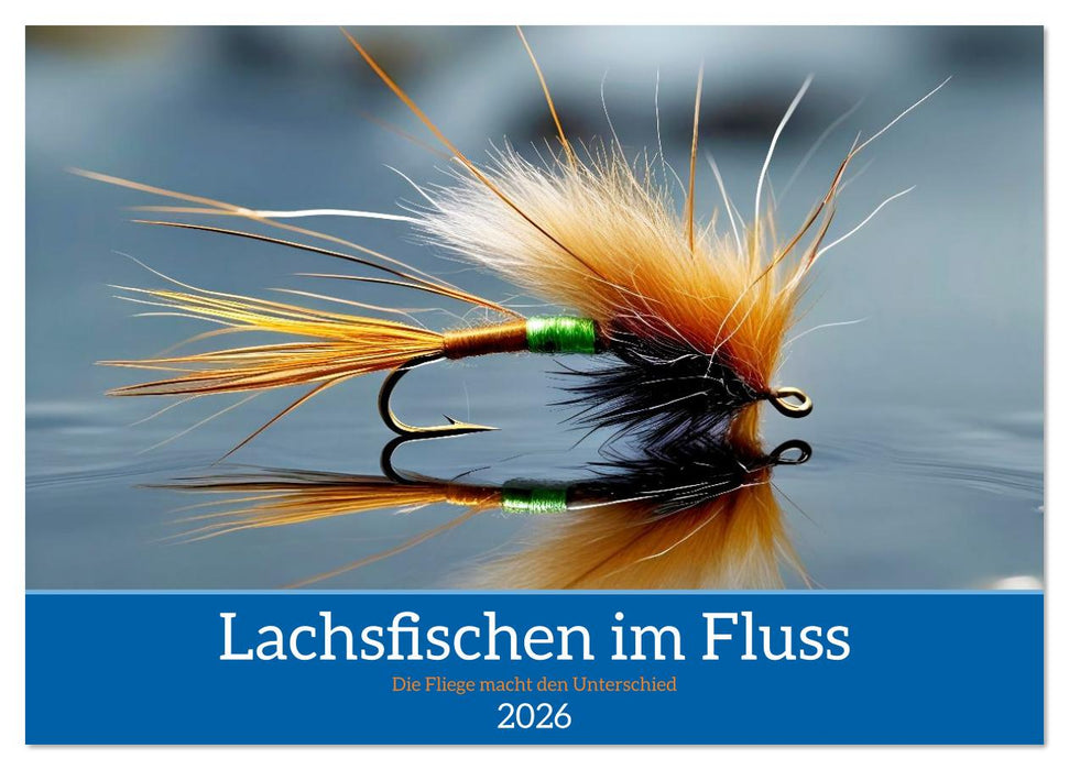 Lachsfischen im Fluss (CALVENDO Wandkalender 2026)