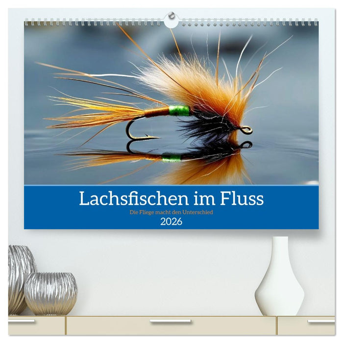 Lachsfischen im Fluss (CALVENDO Premium Wandkalender 2026)
