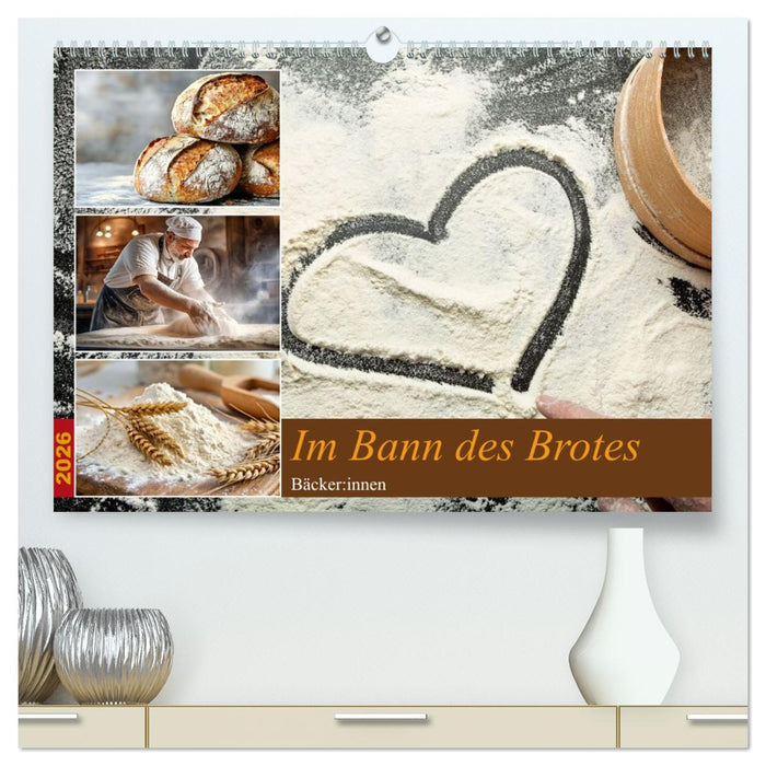 Im Bann des Brotes - Bäcker:innen (CALVENDO Premium Wandkalender 2026)