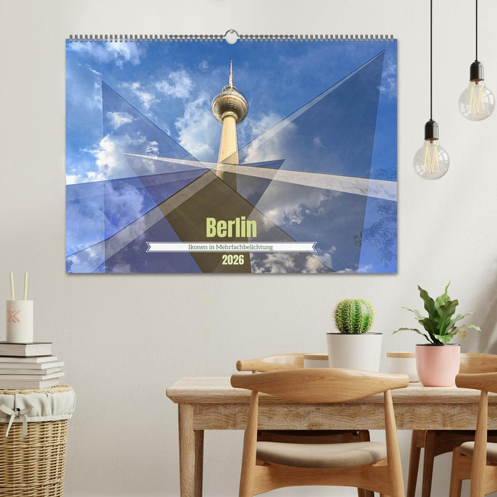 Berlin – Ikonen in Mehrfachbelichtung (CALVENDO Wandkalender 2026)