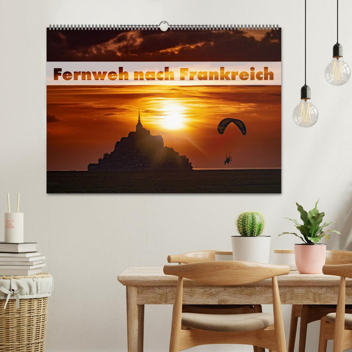 Fernweh nach Frankreich (CALVENDO Wandkalender 2026)