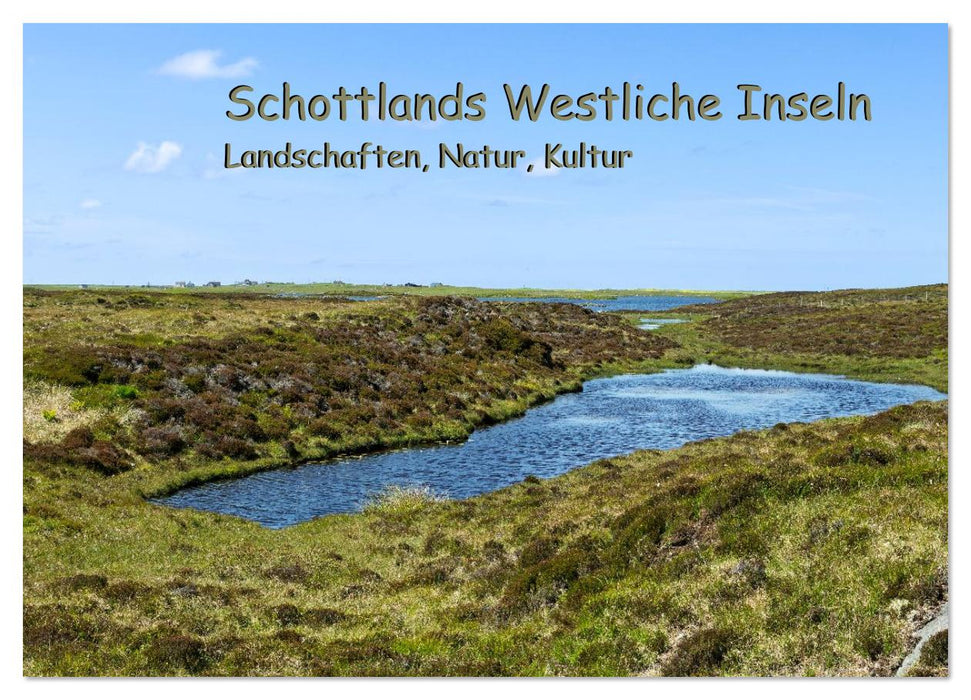Schottlands Westliche Inseln (CALVENDO Wandkalender 2026)