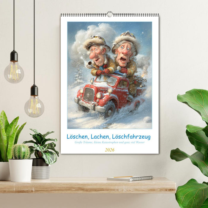 Löschen, Lachen, Löschfahrzeug (CALVENDO Wandkalender 2026)