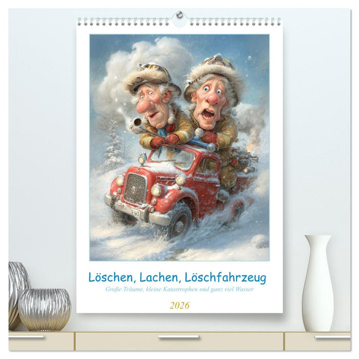 Löschen, Lachen, Löschfahrzeug (CALVENDO Premium Wandkalender 2026)